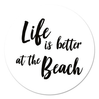 Muurcirkel - life is better at the beach