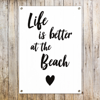 Life is better at he beach