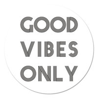 Muurcirkel - Good vibes only modern